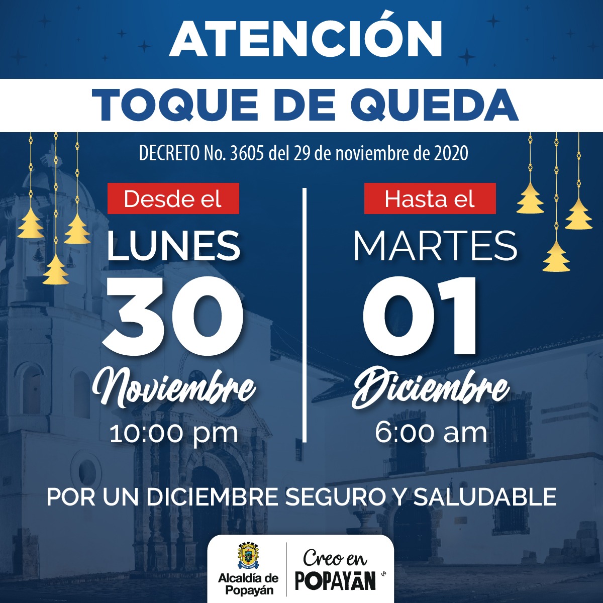 TOQUE DE QUEDA EN MUNICIPIO DE POPAYAN